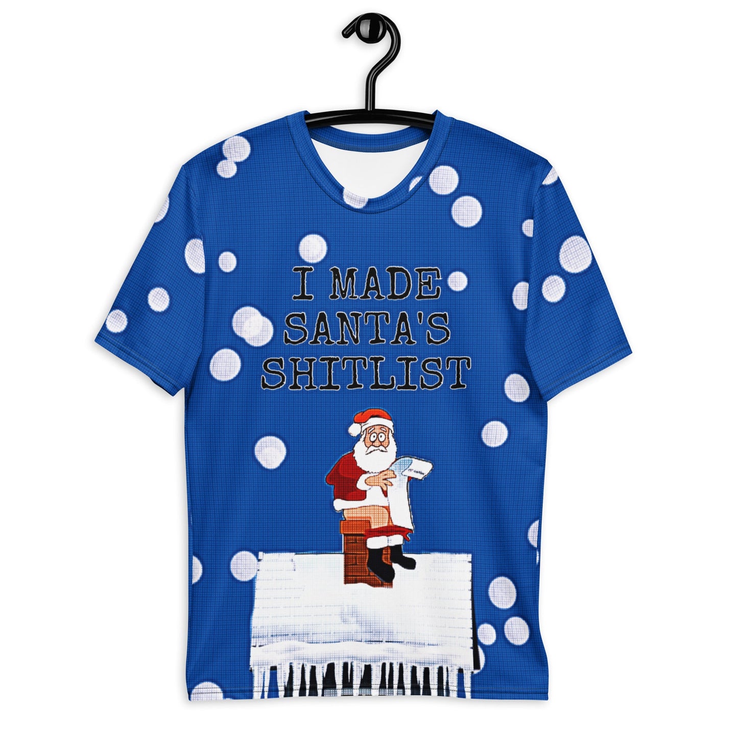 I Made Santa's Shitlist Novelty Unisex Ugly Christmas T-Shirt