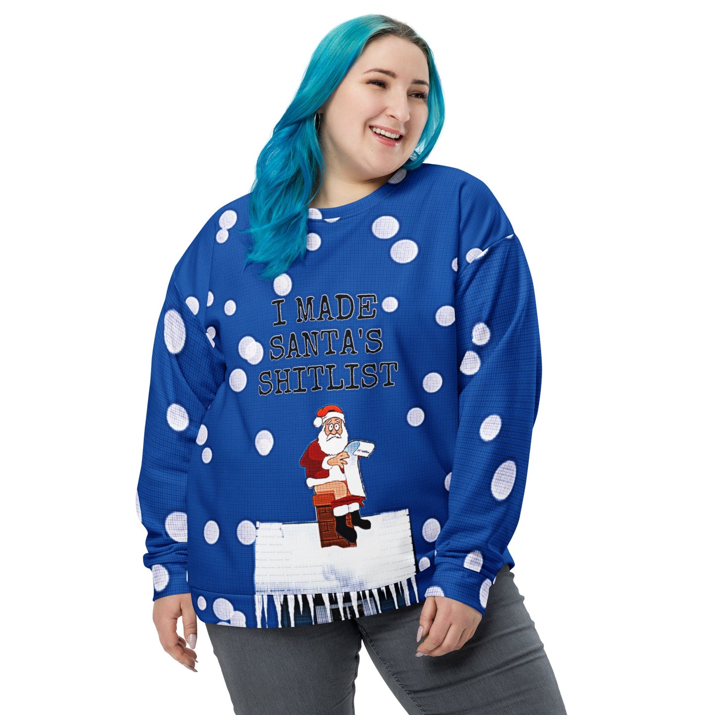 I Made Santa's Shitlist Novelty Unisex Ugly Christmas Sweatshirt